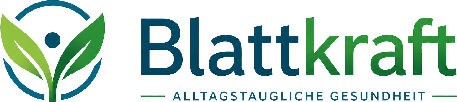 Blattkraft – Alltagstaugliche Gesundheit